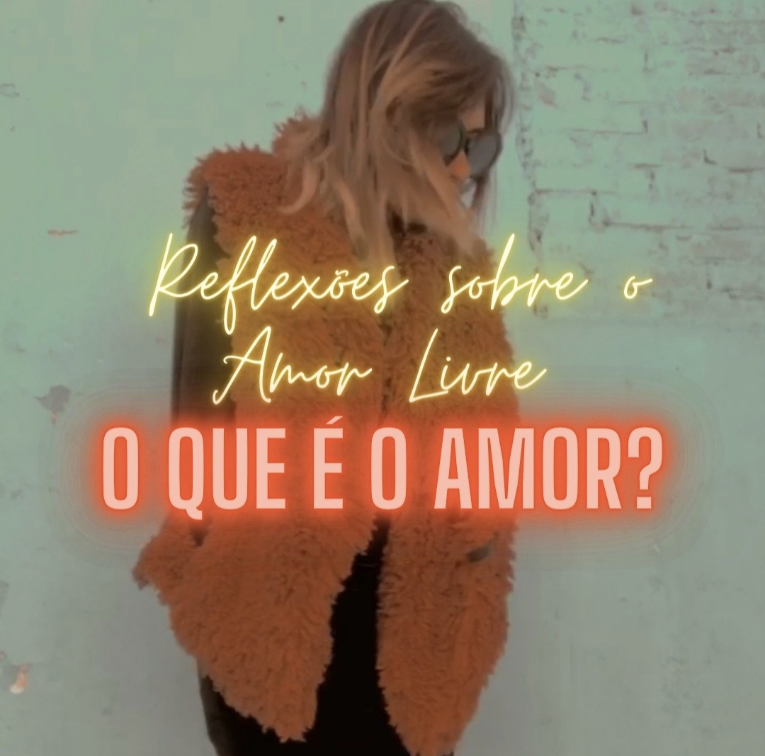 O que é o amor?