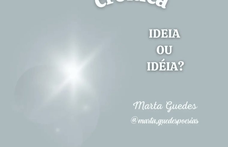 Ideia ou Idéia?